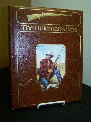 Cover for The rifleman's rifle