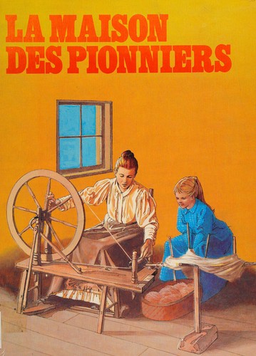 Cover for La maison des pionniers