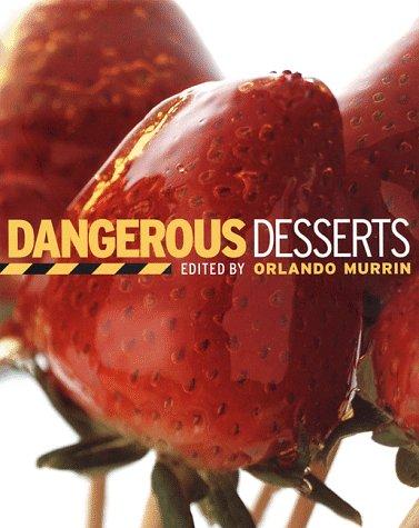Cover for Dangerous Desserts