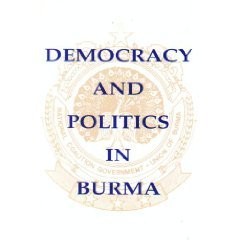Cover for Democracy and politics in Burma