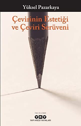 Cover for Cevirinin Estetigi ve Ceviri Serüveni