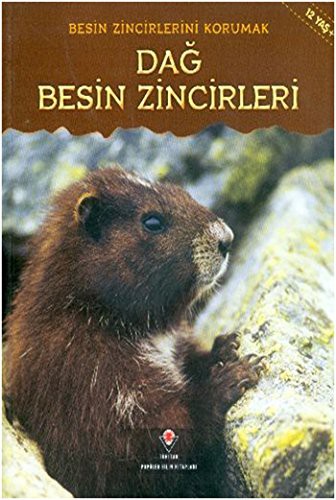 Cover for Besin Zincirlerini Korumak - Dag Besin Zincirleri. Translated by Bahtiyar Kurt