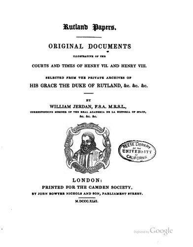 Cover for Rutland Papers: Original Documents Illustrative of the Courts and Times of ...