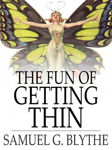 Cover for The Fun of Getting Thin