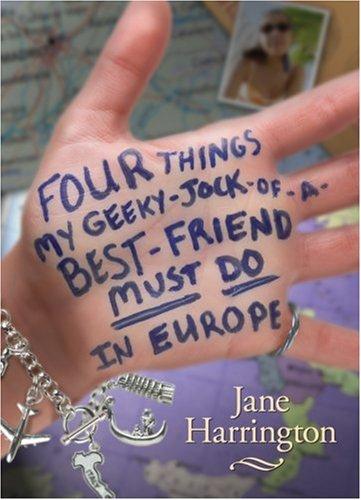 Cover for Four Things My Geeky-Jock-of-a-Best Friend Must Do in Europe