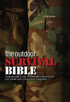 Cover for The Outdoor Survival Bible