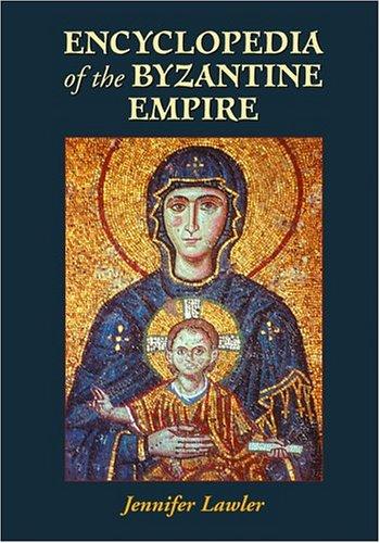 Cover for Encyclopedia of the Byzantine Empire