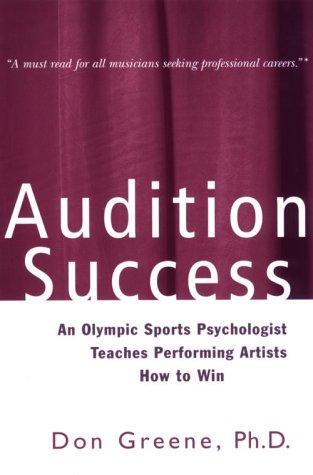 Cover for Audition Success (A Theatre Arts Book)