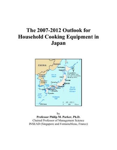 Cover for The 2007-2012 Outlook for Household Cooking Equipment in Japan