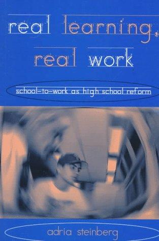 Cover for Real Learning, Real Work