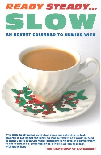 Cover for Ready Steady Slow: An Advent Calendar to Unwind with