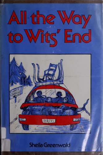 Cover for All the way to wits' end