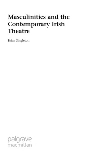 Cover for Masculinities and the contemporary Irish theatre