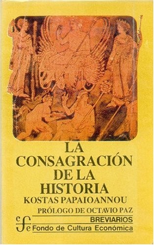 Cover for La consagración de la historia