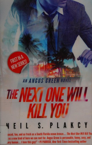 Cover for The next one will kill you