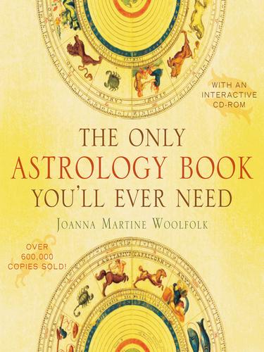 Cover for The Only Astrology Book You'll Ever Need