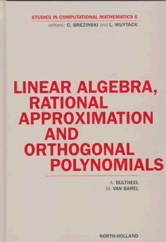 Cover for Linear algebra, rational approximation, and orthogonal polynomials