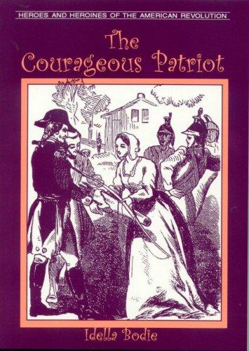 Cover for The courageous patriot