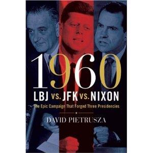 Cover for 1960: LBJ vs. JFK vs. Nixon