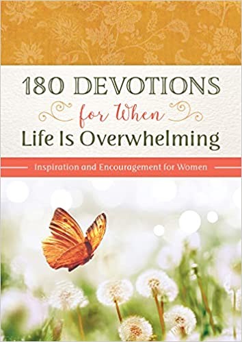 Cover for 180 Devotions for When Life Is Overwhelming