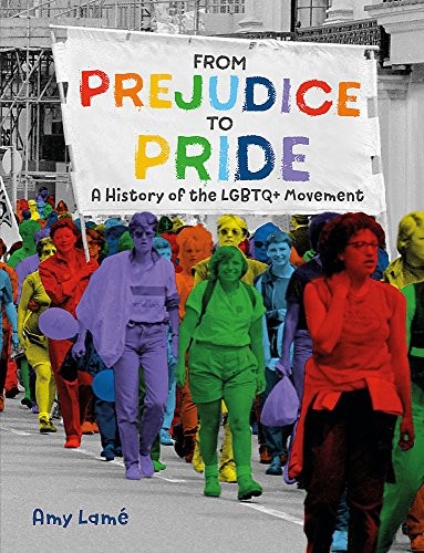 Cover for Prejudice Pride History LGBT Movement
