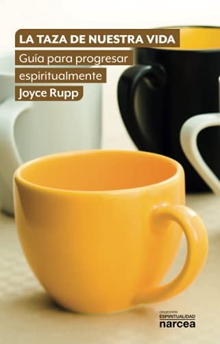Cover for La taza de nuestra vida