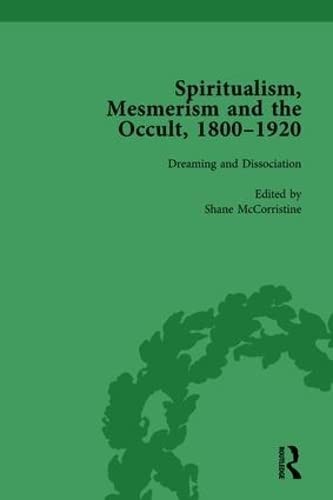 Cover for Spiritualism, Mesmerism and the Occult, 1800-1920 Vol 5