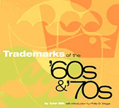 Cover for Trademarks of the '60s & '70s