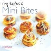 Cover for Tiny Tastes & Mini Bites