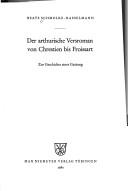 Cover for Der arthurische Versroman von Chrestien bis Froissart