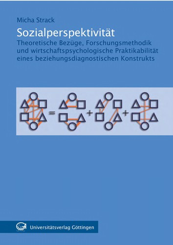 Cover for Sozialperspektivität; theoretische Bezüge, Forschungsmethodik und wirtschaftliche Praktikabilität eines beziehungsdiagnostischen Konstrukts