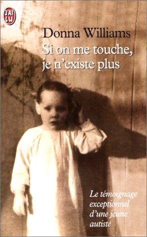 Cover for Si on me touche je n'existe plus