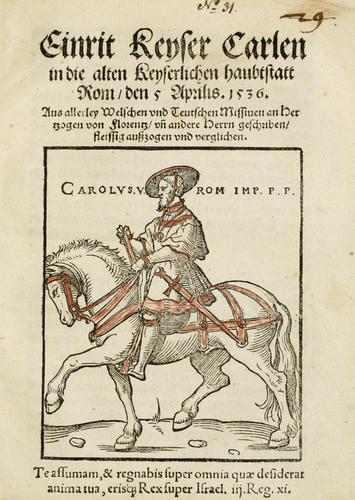 Cover for Einrit Keyser Carlen in die alten keyserlichen Haubtstatt Rom den 5 Aprilis 1536