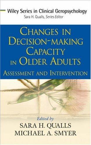 Cover for Changes in Decision-Making Capacity in Older Adults