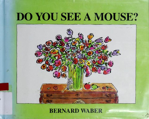 Cover for Do you see a mouse?