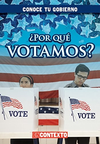 Cover for ¿Por que votamos?