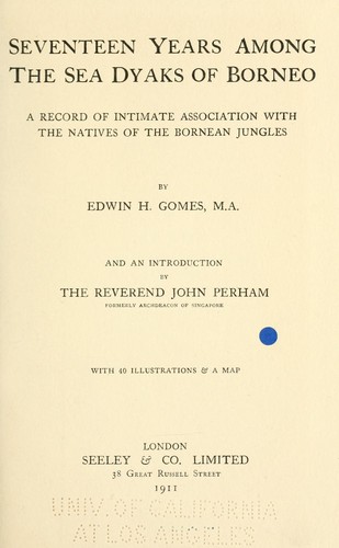 Cover for Seventeen years among the Sea Dyaks of Borneo