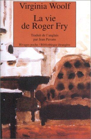 Cover for La Vie de Roger Fry