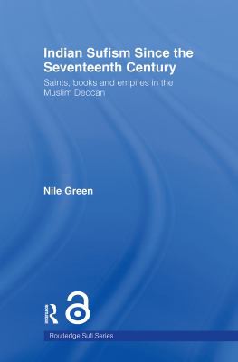 Cover for Indian Sufism since the Seventeenth Century