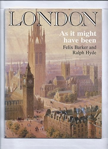 Cover for London As It Might Have Been