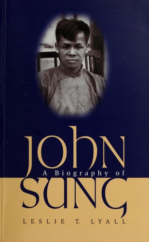 Cover for A biography of John Sung