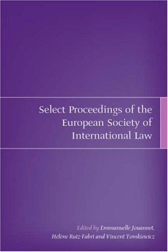 Cover for Select Proceedings of the European Society of International Law 2006