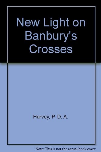 Cover for New light on Banbury's crosses