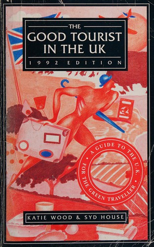 Cover for The Good Tourist in the U.K.