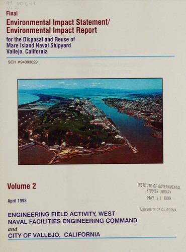 Cover for Final environmental impact statement/environmental impact report for the disposal and reuse of Mare Island Naval Shipyard, Vallejo, California