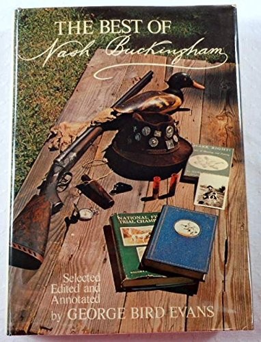 Cover for The best of Nash Buckingham.