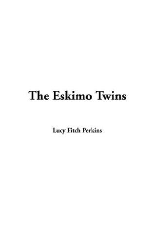 Cover for The Eskimo Twins