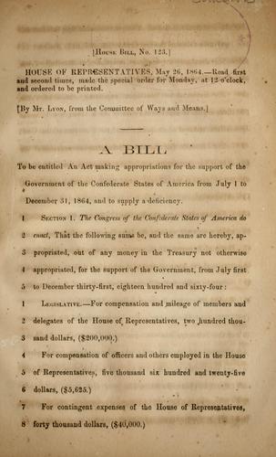 Cover for A bill to be entitled An act making appropriations for the support of the government of the Confederate States of America from July 1 to December 31, 1864.