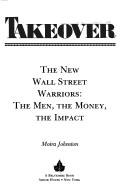 Cover for Takeover: The New Wall Street Warriors 