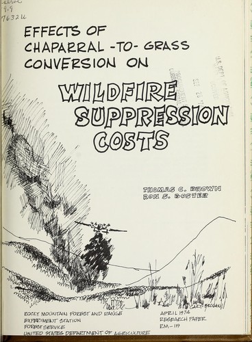 Cover for Effects of chaparral-to-grass conversion on wildfire suppression costs
